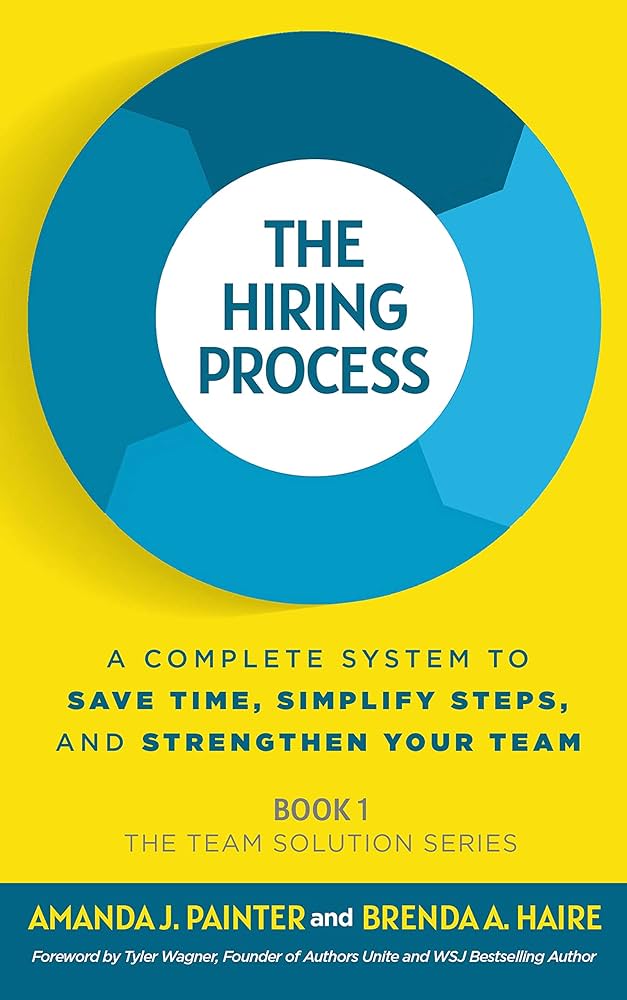 The Hiring Process book cover by Amanda Painter and Brenda Haire