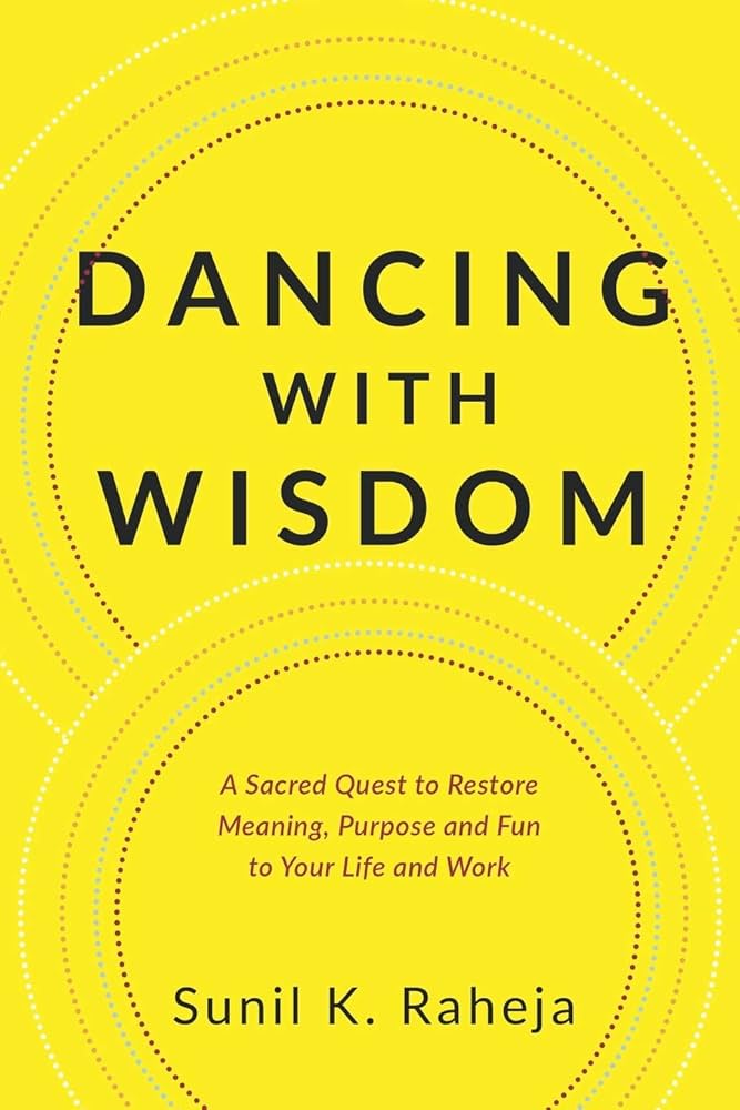 Dancing with Wisdom book cover by Sunil Raheja